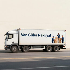 van güler nakliyat ile şehirler arası nakliyat